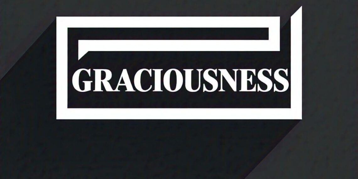 GRACIOUSNESS (निमराता)