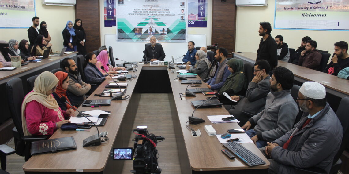 IUST hosts national seminar on Indian Knowledge System and Digital Learning