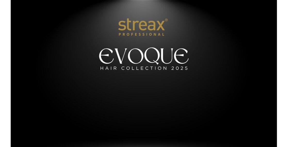 Streax Professional Unveils EVOQUE: A Stylish Fusion of Nostalgia and Modernity