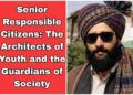 Senior Responsible Citizens: The Architects of Youth and the Guardians of Society