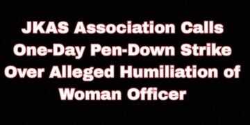JKAS Association Calls One-Day Pen-Down Strike Over Alleged Humiliation of Woman Officer